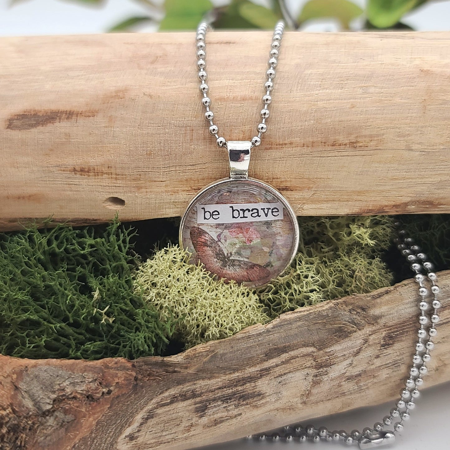 Be Brave Inspirational Pendant Necklace – Collectible Wearable Art Jewelry– Grandma Whimsy